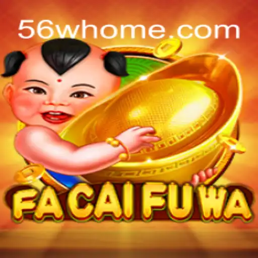 Exploring the Exciting World of FaCaiFuWa: An Engaging Slot Game Experience