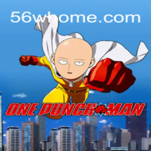 Exploring the World of OnePunchMan and 56 W jogar slot online Brasil