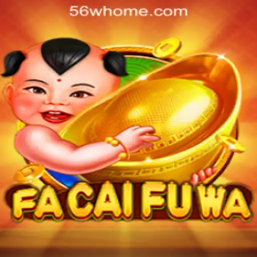 Exploring the Exciting World of FaCaiFuWa: An Engaging Slot Game Experience